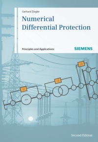 NUMERICAL DIFFERENTIAL PROTECTION PRINCIPLES AND APPLICATIONS