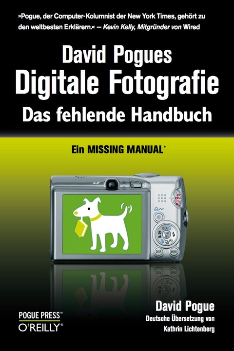 Cover image for book David Pogues Digitale Fotografie - Das fehlende Handbuch - Ein Missing Manual