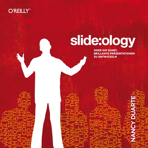 Cover image for book slide:ology - Oder die Kunst, brillante Praesentationen zu entwickeln t