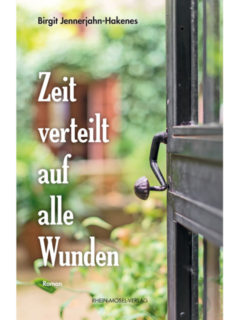 Cover image for book Zeit verteilt auf alle Wunden