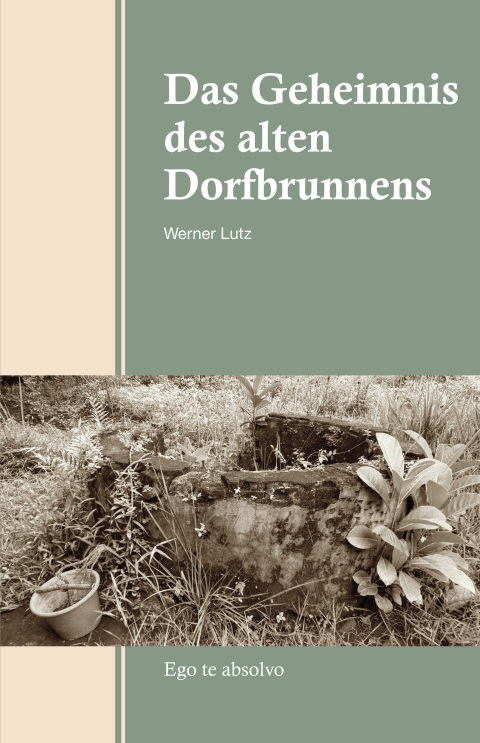 Cover image for book Das Geheimnis des alten Dorfbrunnens