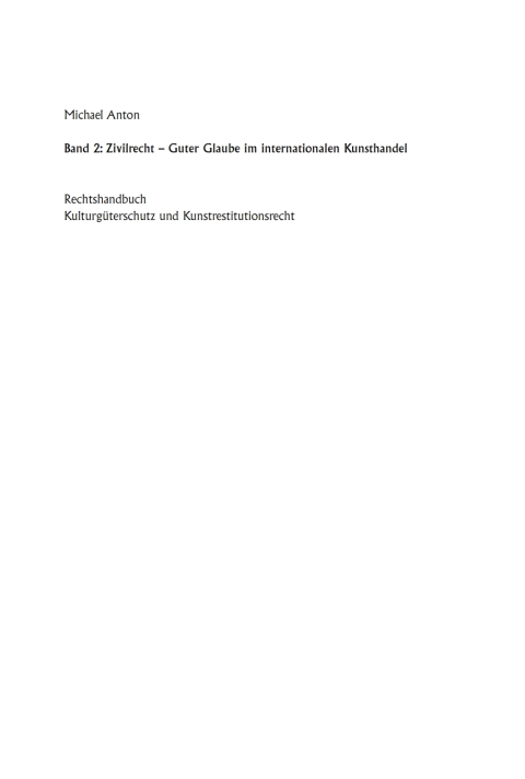 Cover image for book Zivilrecht - Guter Glaube im internationalen Kunsthandel