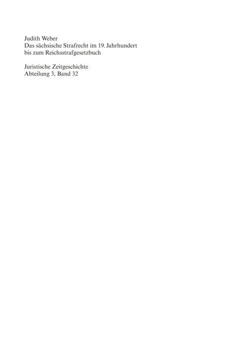 Cover image for book Das sächsische Strafrecht im 19. Jahrhundert bis zum Reichsstrafgesetzbuch