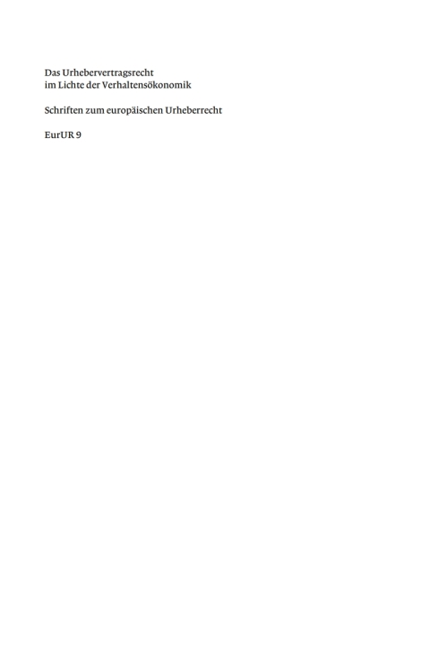 Cover image for book Das Urhebervertragsrecht im Lichte der Verhaltensökonomik