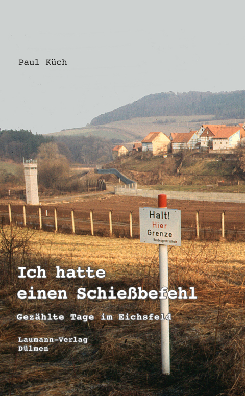 Cover image for book Ich hatte einen Schießbefehl