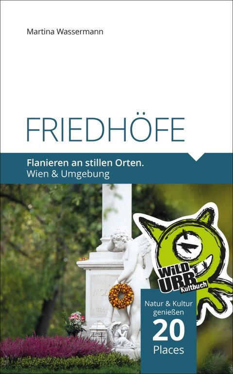 Cover image for book FRIEDHÖFE. Flanieren an stillen Orten.