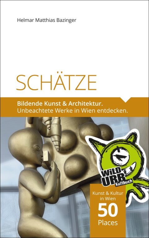 Cover image for book SCHÄTZE. Bildende Kunst & Architektur