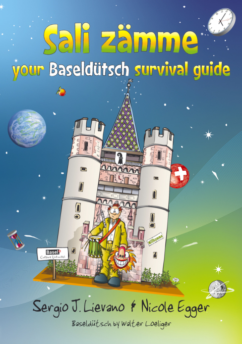 Cover image for book Sali zämme - your Baseldütsch survival guide