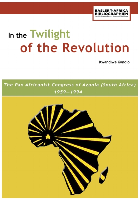 Cover image for book Kondlo: In the Twilight of the Revolution