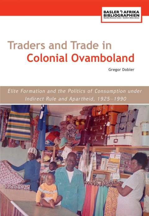 Cover image for book Dobler: Traders and Trade in Colonial Ovamboland