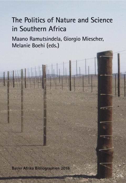Cover image for book Ramutsindela: The Politics of Nature and Science i