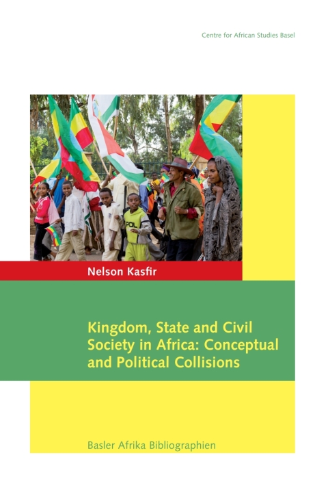Cover image for book Kasfir: Kingdom, State and Civil Society in Afri
