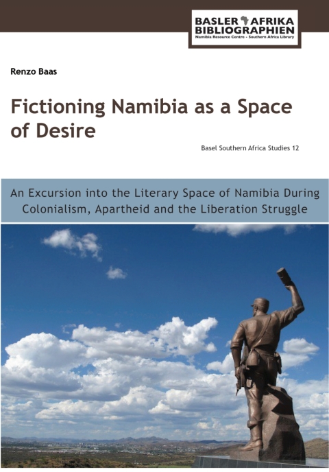 Cover image for book Baas: Fictioning Namibia as a Space of Desire