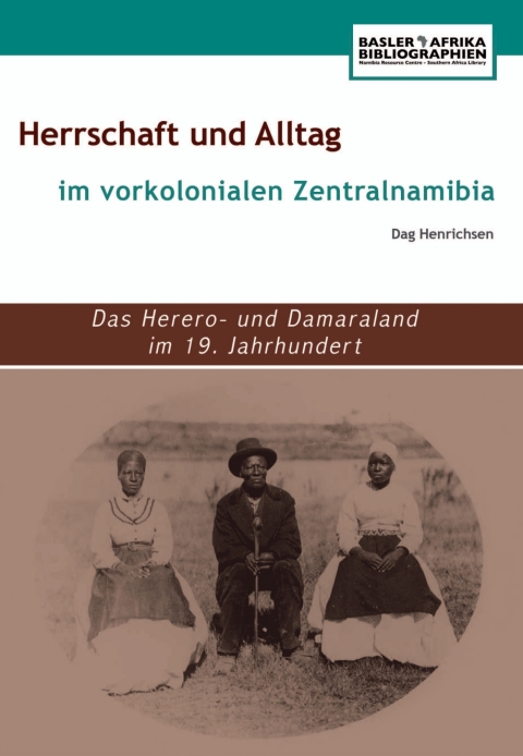Cover image for book Herrschaft und Alltag im vorkolonialen Zentralnamibia