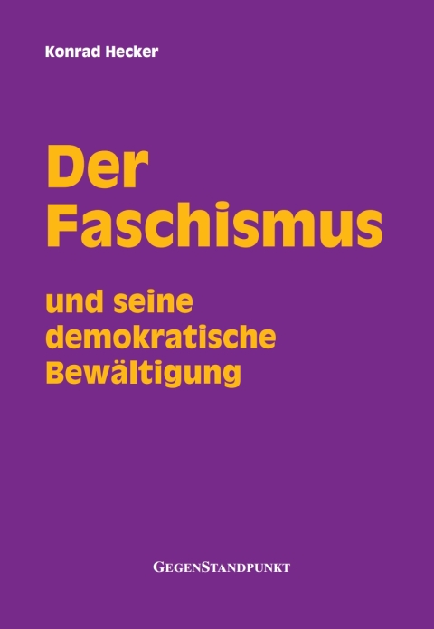 Cover image for book Der Faschismus und seine demokratische Bewältigung