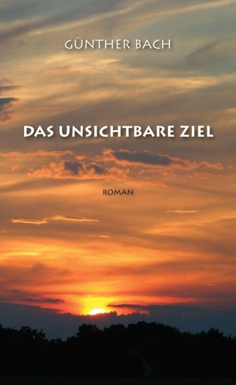 Cover image for book Das Unsichtbare Ziel