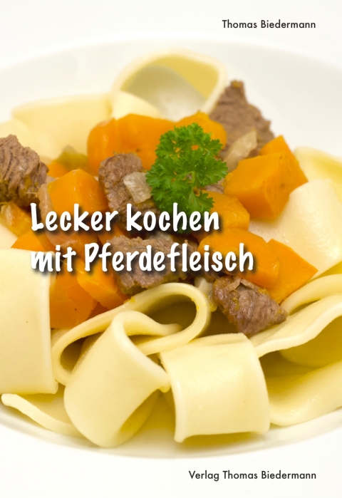 Cover image for book Lecker kochen mit Pferdefleisch