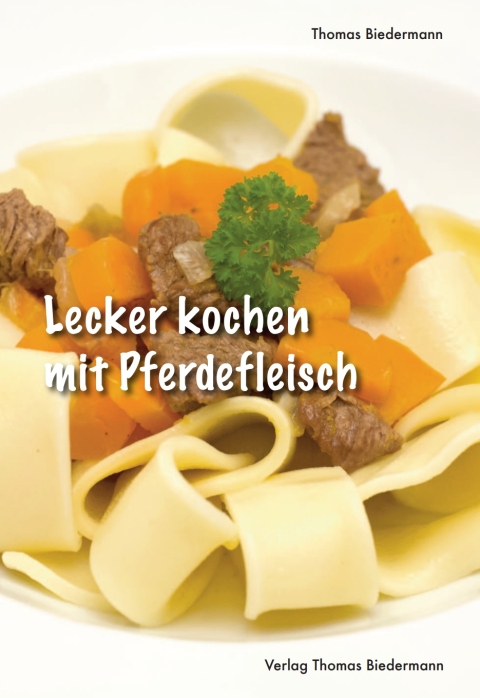 Cover image for book Lecker kochen mit Pferdefleisch