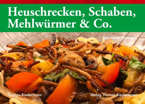 Cover image for book Heuschrecken, Schaben, Mehlwürmer & Co.