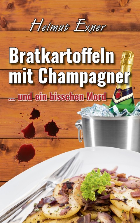 Cover image for book Bratkartoffeln mit Champagner