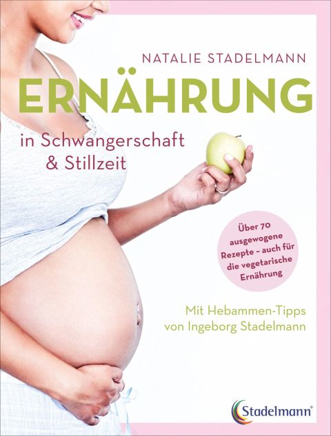 Cover image for book Ernährung in Schwangerschaft & Stillzeit