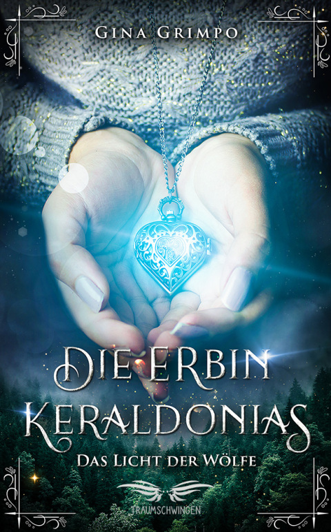 Cover image for book Die Erbin Keraldonias: Das Licht der Wölfe