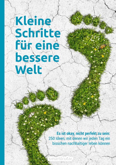 Cover image for book Kleine Schritte für eine bessere Welt