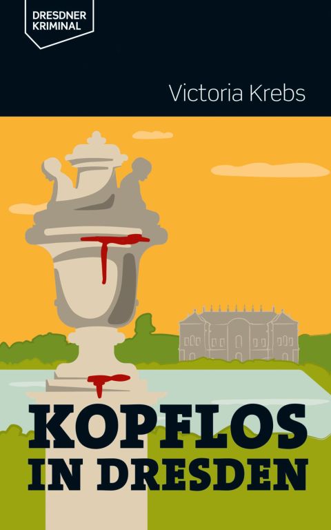 Cover image for book Kopflos in Dresden