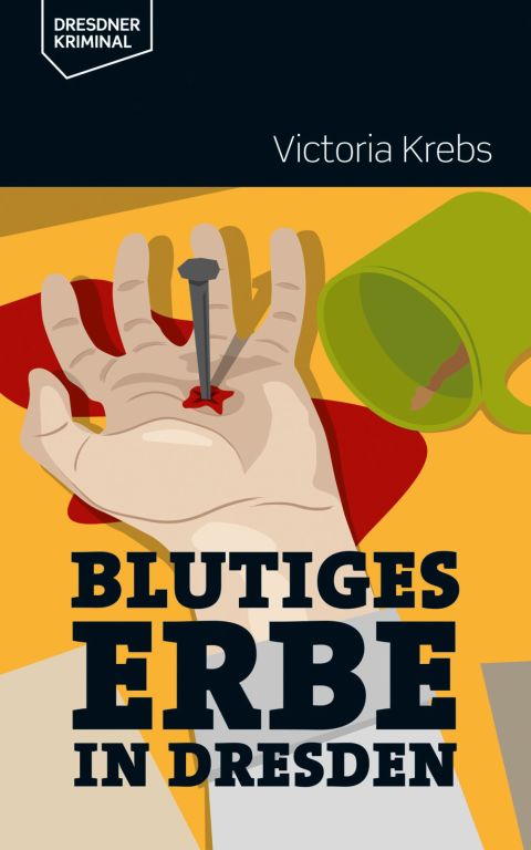 Cover image for book Blutiges Erbe in Dresden