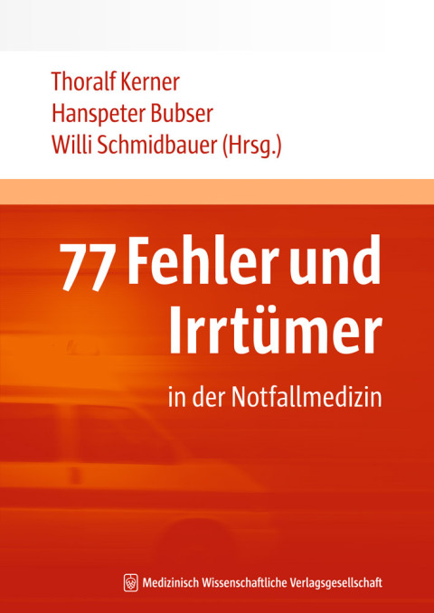 Cover image for book 77 Fehler und Irrtümer in der Notfallmedizin