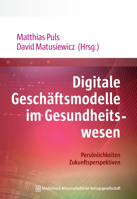 Cover image for book Digitale Geschäftsmodelle im Gesundheitswesen