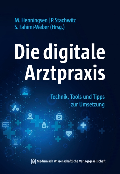 Cover image for book Die digitale Arztpraxis