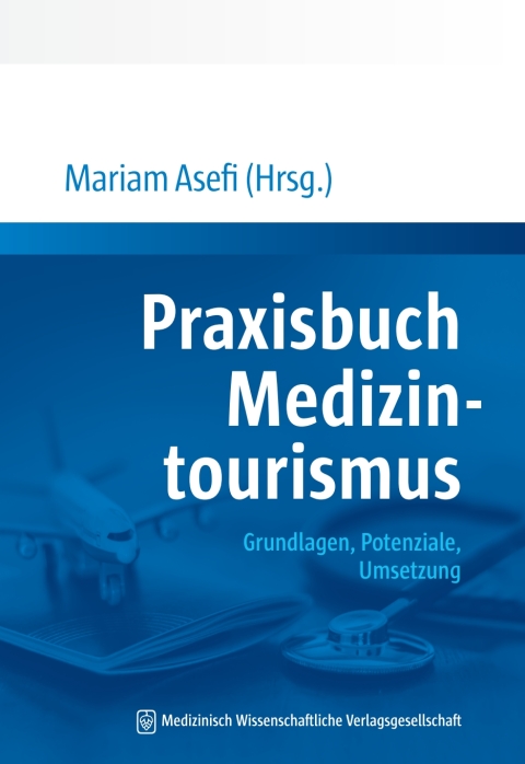 Cover image for book Praxisbuch Medizintourismus