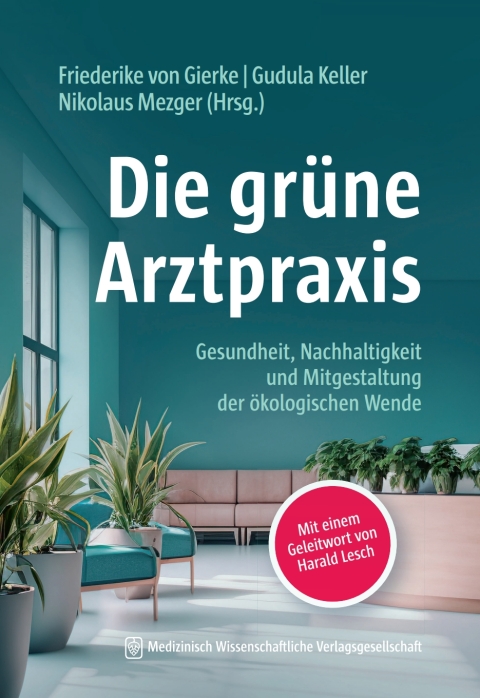 Cover image for book Die grüne Arztpraxis