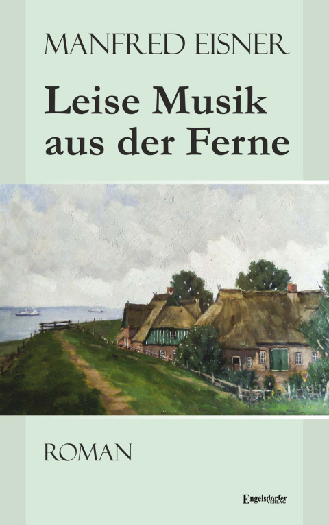 Cover image for book Leise Musik aus der Ferne