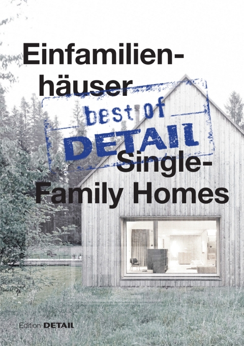 Cover image for book best of Detail: Einfamilienhäuser/Single-Family Homes