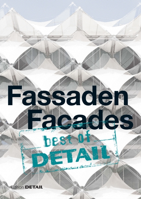 Cover image for book best of Detail: Fassaden/Facades