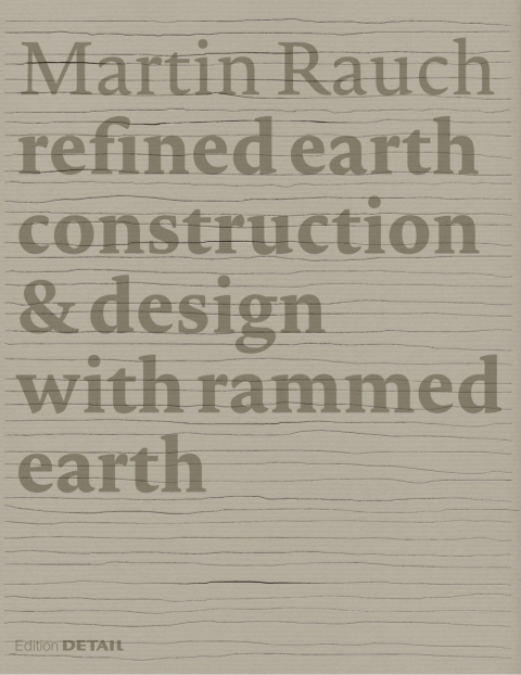 Cover image for book Martin Rauch: Refined Earth
