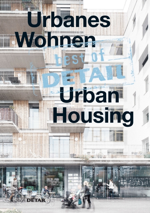 Cover image for book best of DETAIL: Urbanes Wohnen/Urban Housing