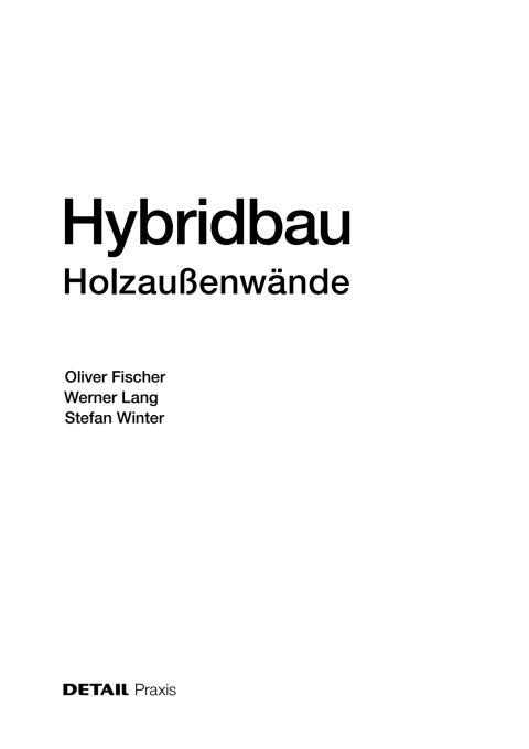 Cover image for book Hybridbau – Holzaußenwände