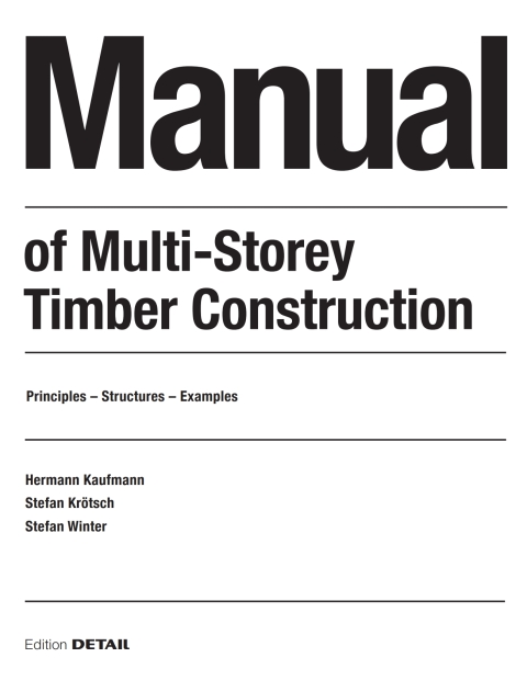 Cover image for book Manual of Multistorey Timber Construction