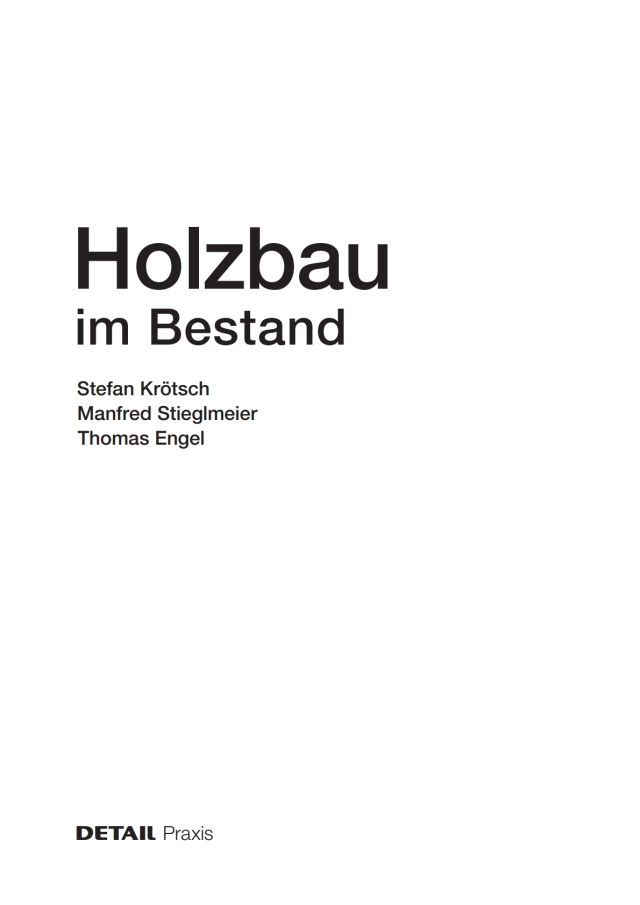 Holzbau im Bestand