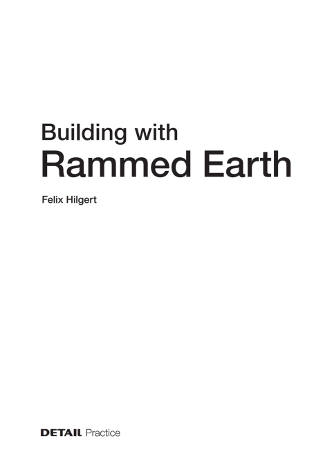Cover image for book Building with Rammed Earth