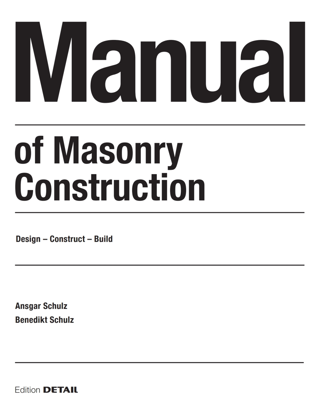 Page Fidelity Manual of Masonry Construction; $178.71