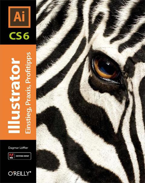 Cover image for book Illustrator CS6 –  Einstieg, Praxis, Profitipps