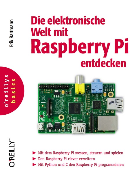 Cover image for book Die elektronische Welt mit Raspberry Pi entdecken