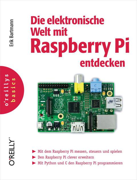 Cover image for book Die elektronische Welt mit Raspberry Pi entdecken