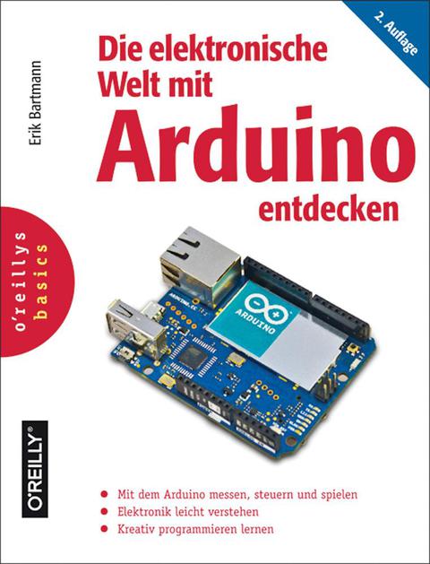 Cover image for book Die elektronische Welt mit Arduino entdecken