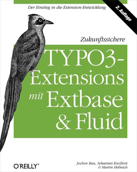 Cover image for book Zukunftssichere TYPO3-Extensions mit  Extbase und Fluid