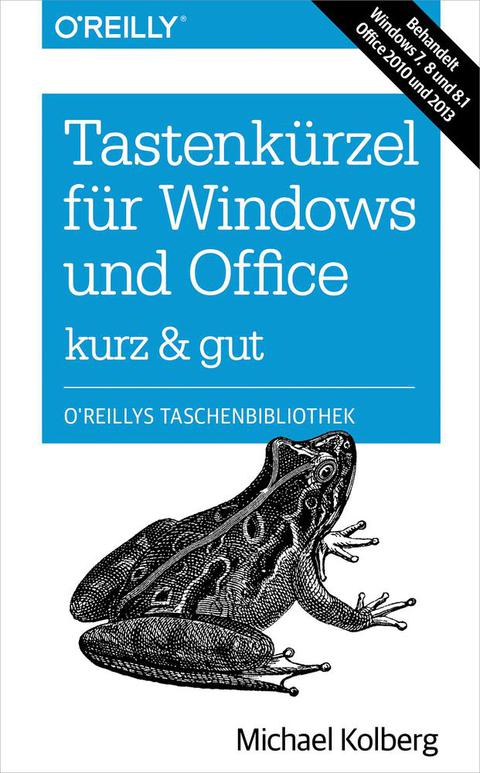 Cover image for book Tastenkürzel für Windows & Office – kurz & gut